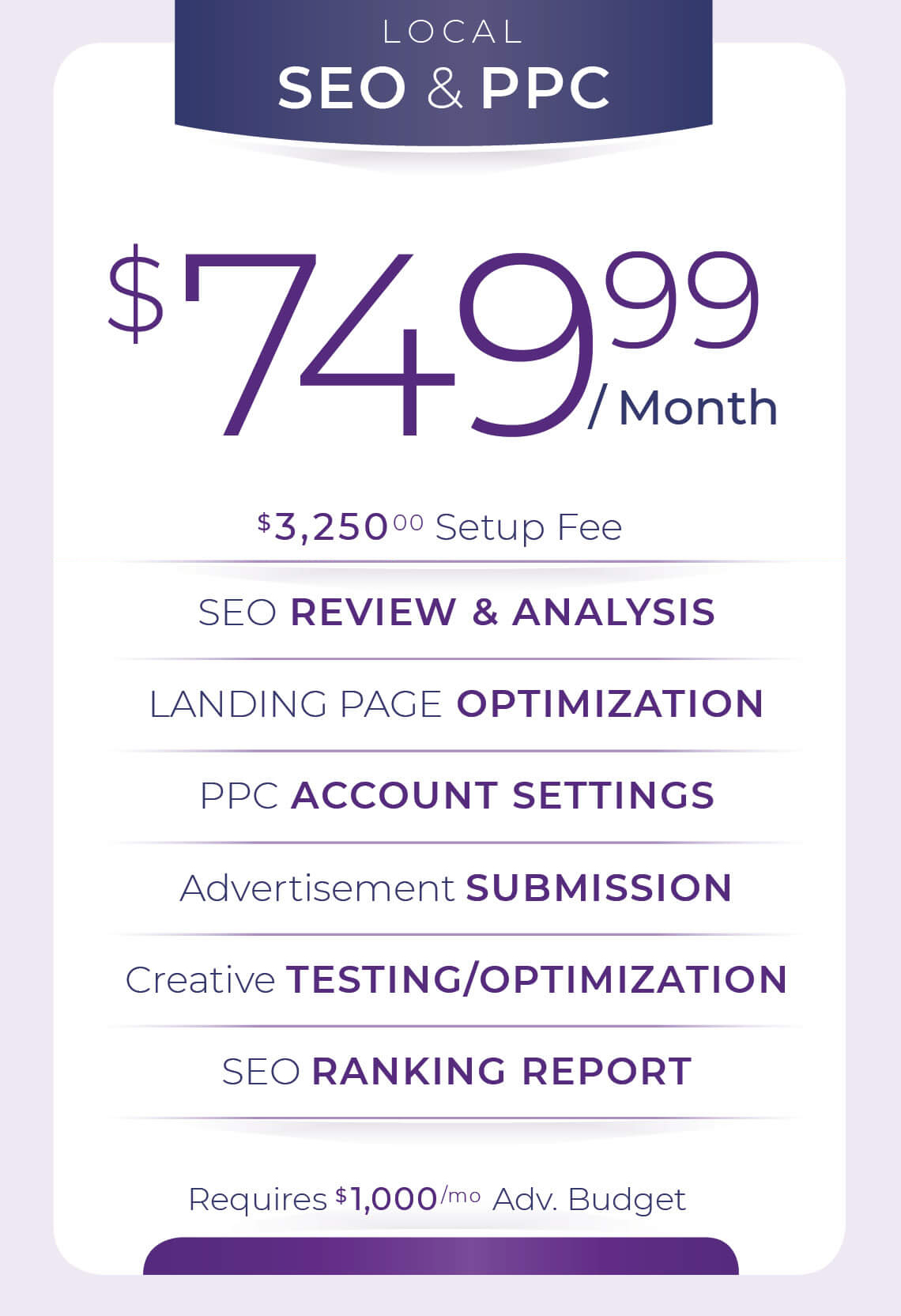 Local <b>SEO</b> and <b>PPC </b><br> $749.99/Month